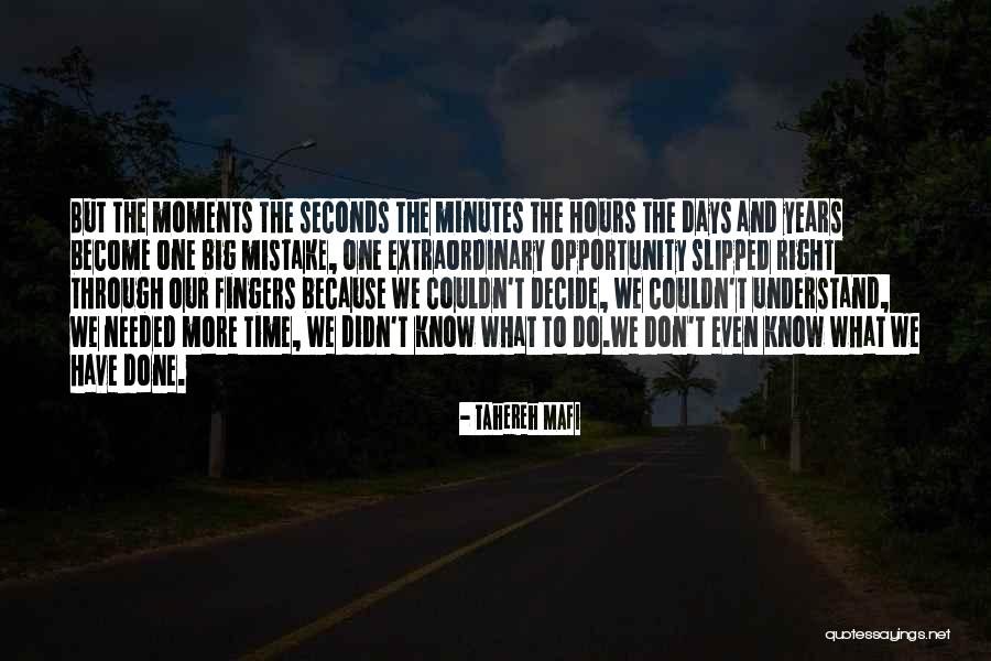 Minutes And Seconds Quotes By Tahereh Mafi Minutes And Seconds Quotes By Tahereh Mafi