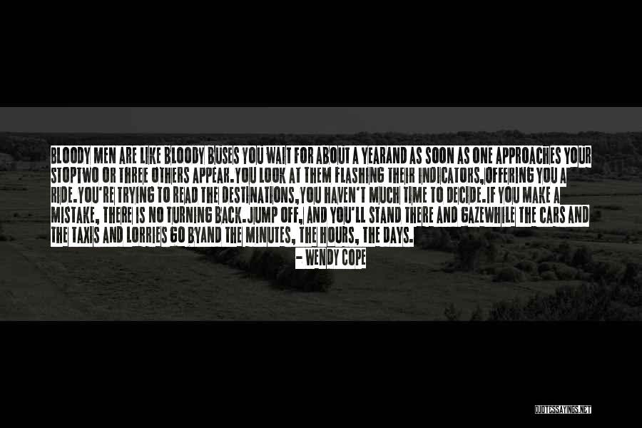 Minutes In Relationships Quotes By Wendy Cope Minutes In Relationships Quotes By Wendy Cope