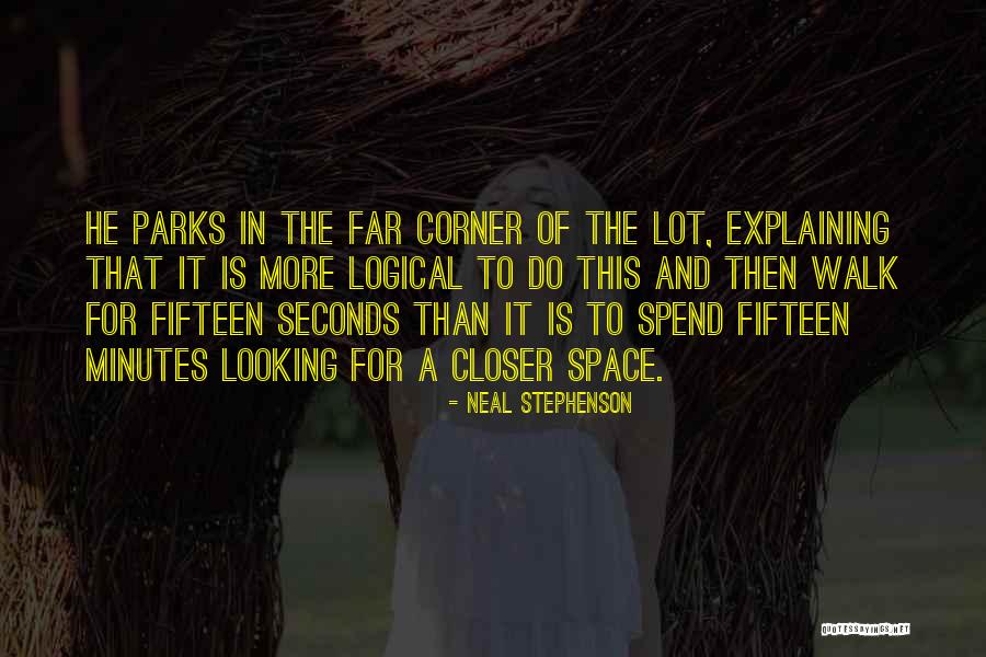 Minutes Seconds Quotes By Neal Stephenson Minutes Seconds Quotes By Neal Stephenson