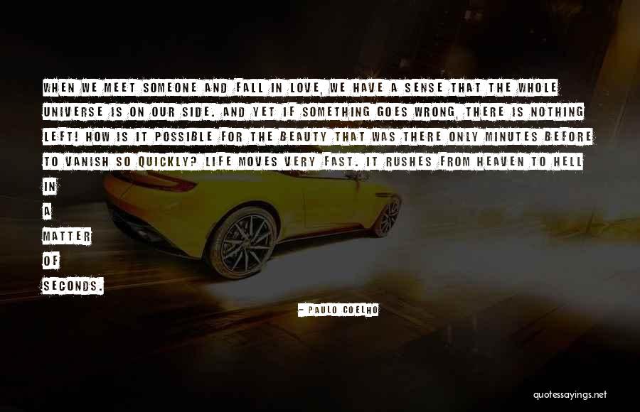 Minutes Seconds Quotes By Paulo Coelho Minutes Seconds Quotes By Paulo Coelho