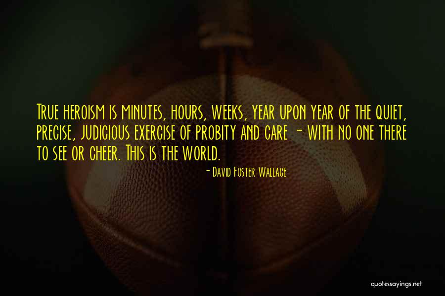 Minutes To Hours Quotes By David Foster Wallace Minutes To Hours Quotes By David Foster Wallace