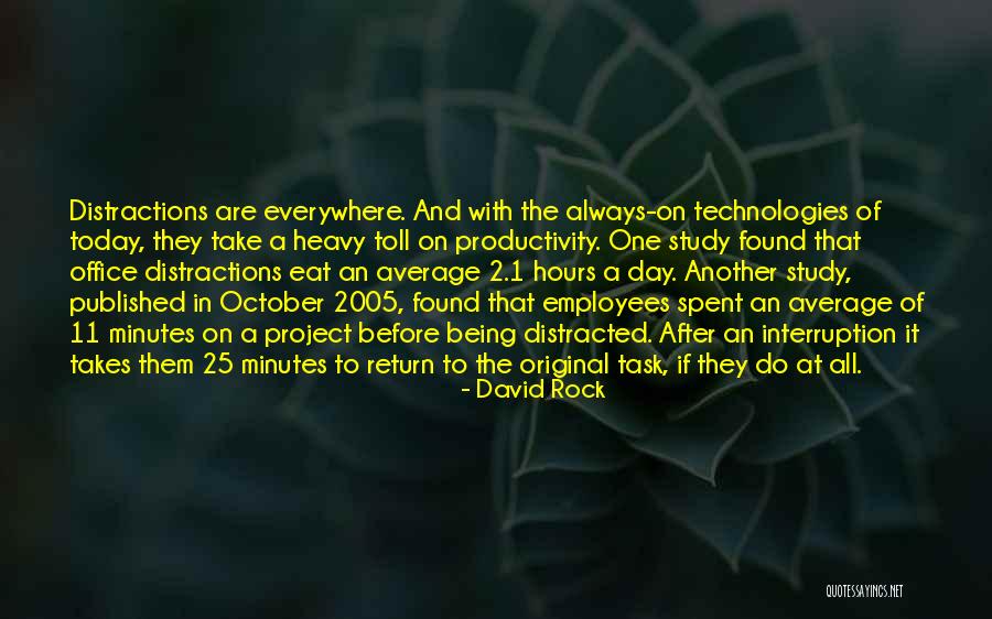 Minutes To Hours Quotes By David Rock Minutes To Hours Quotes By David Rock