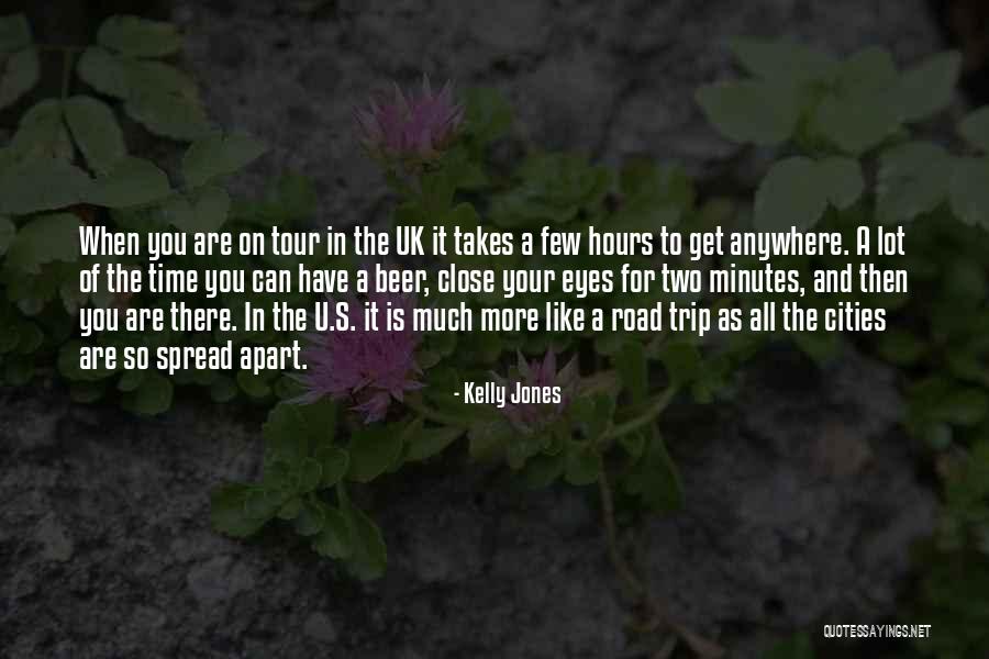 Minutes To Hours Quotes By Kelly Jones Minutes To Hours Quotes By Kelly Jones