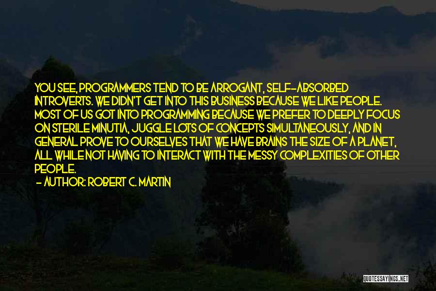 Minutia Quotes By Robert C. Martin