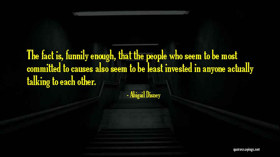 Minutiae In A Sentence Quotes By Abigail Disney Minutiae In A Sentence Quotes By Abigail Disney