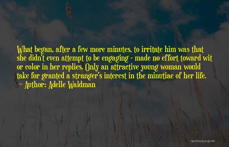 Minutiae Quotes By Adelle Waldman