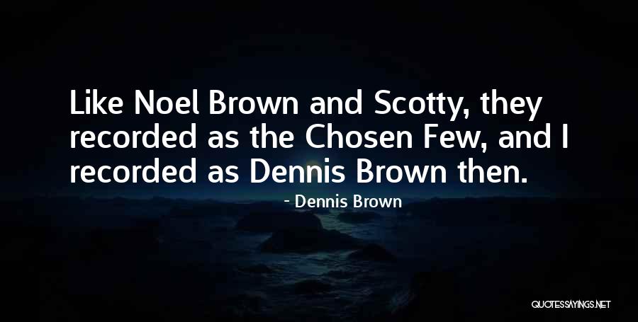 Minuto Para Quotes By Dennis Brown Minuto Para Quotes By Dennis Brown