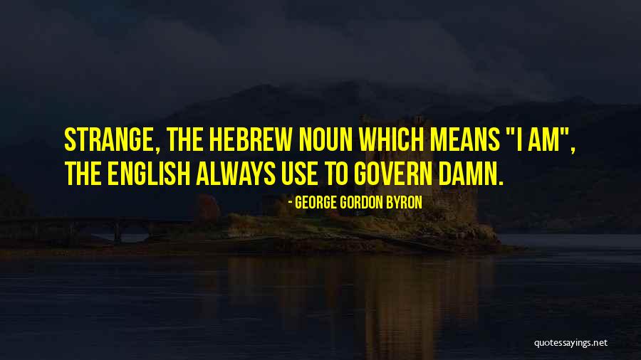 Minuto Para Quotes By George Gordon Byron Minuto Para Quotes By George Gordon Byron