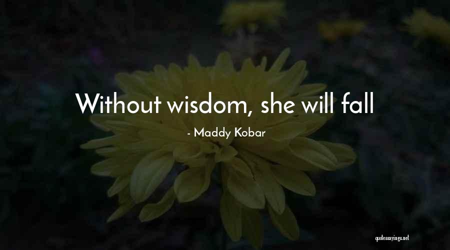 Mio Naruse Quotes By Maddy Kobar Mio Naruse Quotes By Maddy Kobar