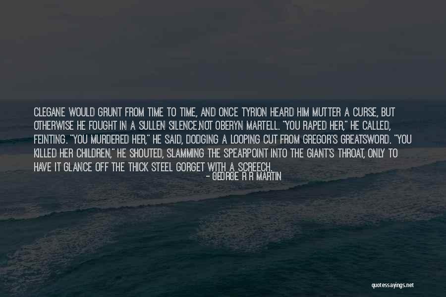 Mioara Pitulice Quotes By George R R Martin Mioara Pitulice Quotes By George R R Martin