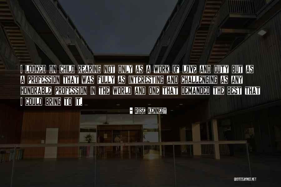 Mioara Pitulice Quotes By Rose Kennedy Mioara Pitulice Quotes By Rose Kennedy