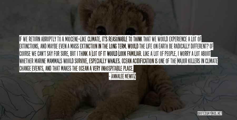 Miocene Mammals Quotes By Annalee Newitz Miocene Mammals Quotes By Annalee Newitz