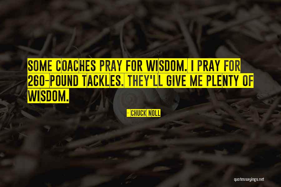 Miocene Period Quotes By Chuck Noll Miocene Period Quotes By Chuck Noll