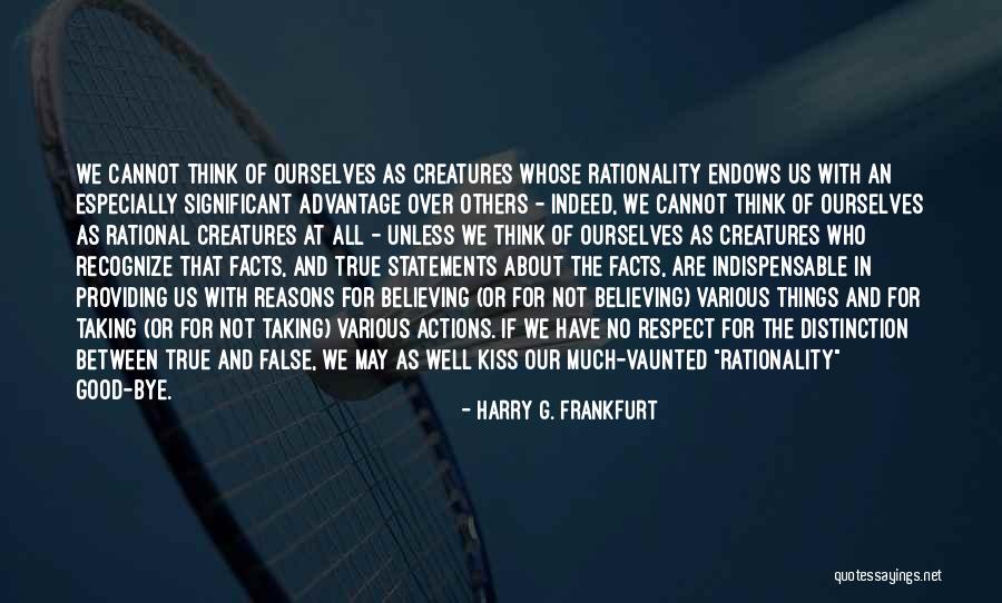 Miosha Standards Quotes By Harry G. Frankfurt Miosha Standards Quotes By Harry G. Frankfurt