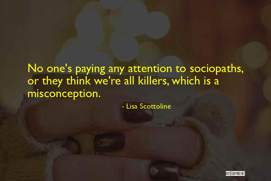 Miquita Saw Quotes By Lisa Scottoline Miquita Saw Quotes By Lisa Scottoline