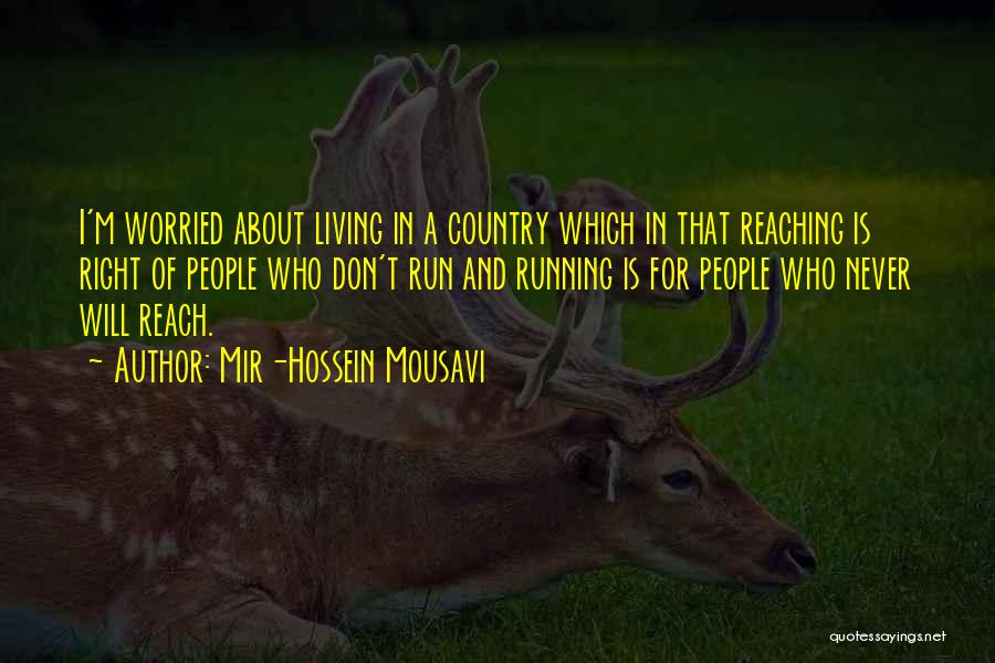 Mir-Hossein Mousavi Quotes 1380533