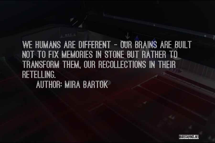 Mira Bartok Quotes 1843058