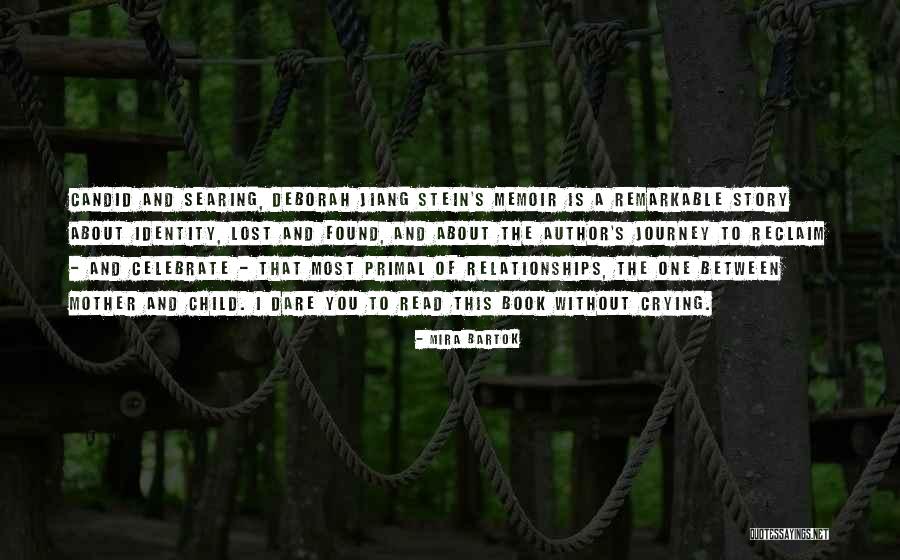 Mira Bartok Quotes 242788 Mira Bartok Quotes 242788