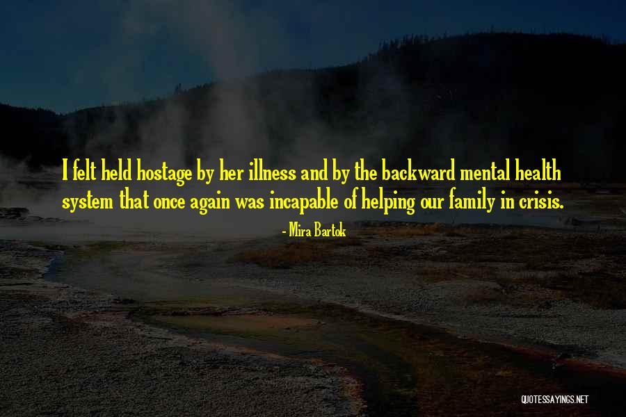 Mira Bartok Quotes 667533 Mira Bartok Quotes 667533
