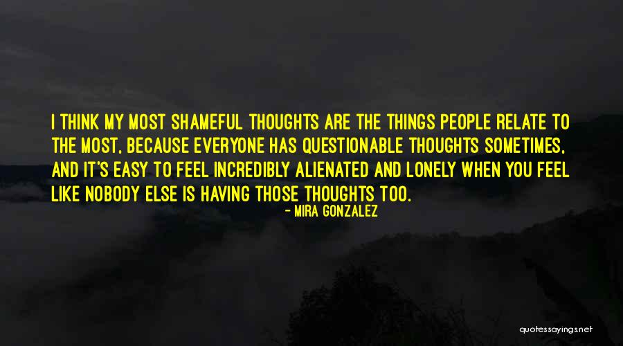 Mira Gonzalez Quotes 373033 Mira Gonzalez Quotes 373033