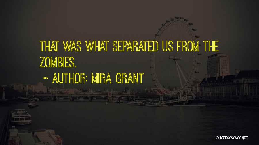 Mira Grant Quotes 1118712