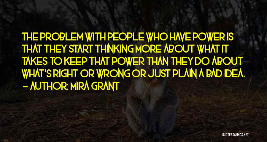 Mira Grant Quotes 1398790