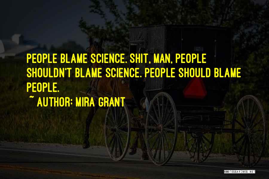 Mira Grant Quotes 1822322