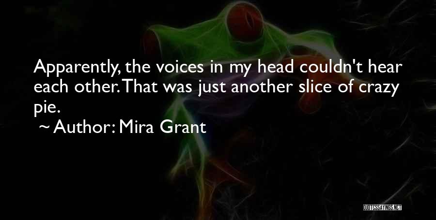 Mira Grant Quotes 2173837