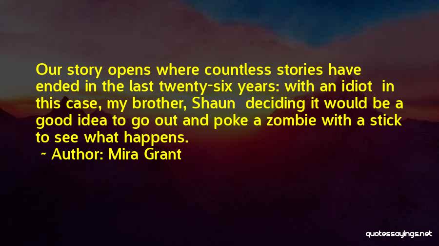 Mira Grant Quotes 264608