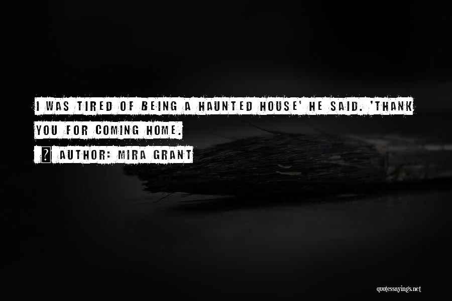 Mira Grant Quotes 560081