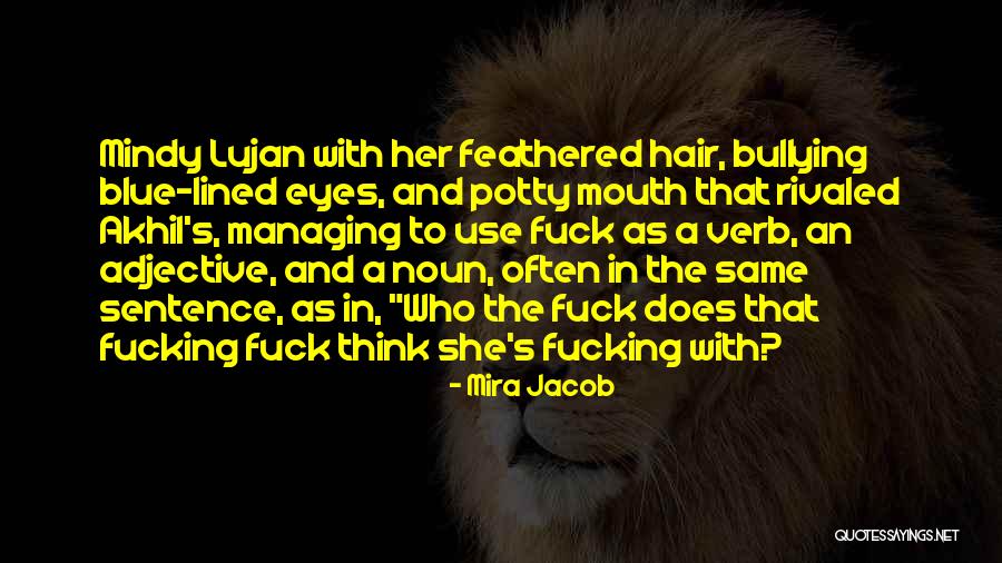 Mira Jacob Quotes 2034900 Mira Jacob Quotes 2034900