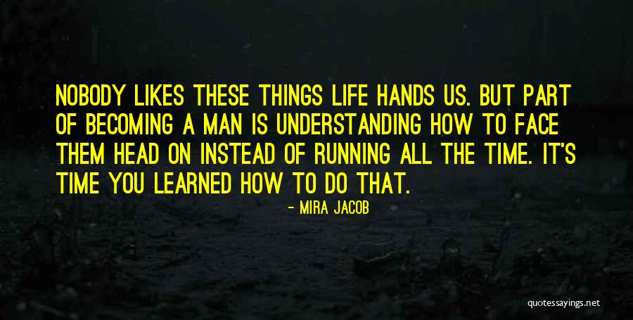 Mira Jacob Quotes 2186534 Mira Jacob Quotes 2186534