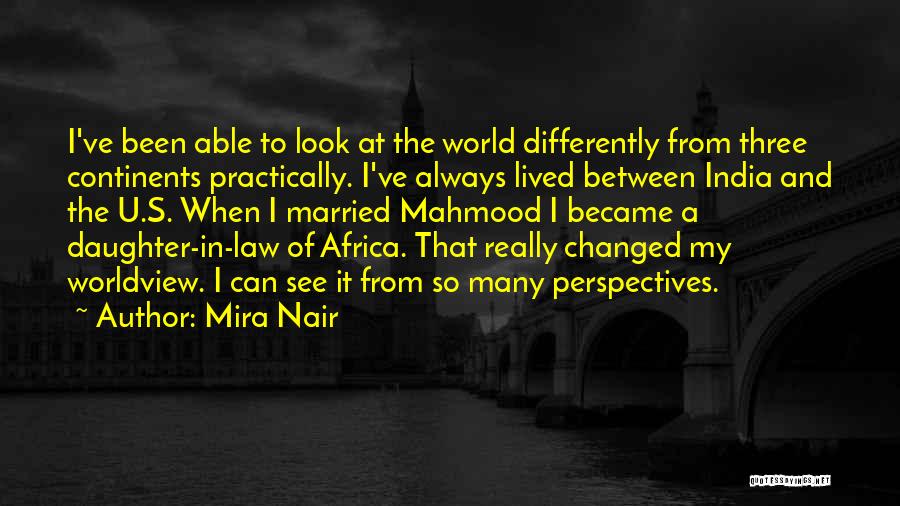 Mira Nair Quotes 1153398