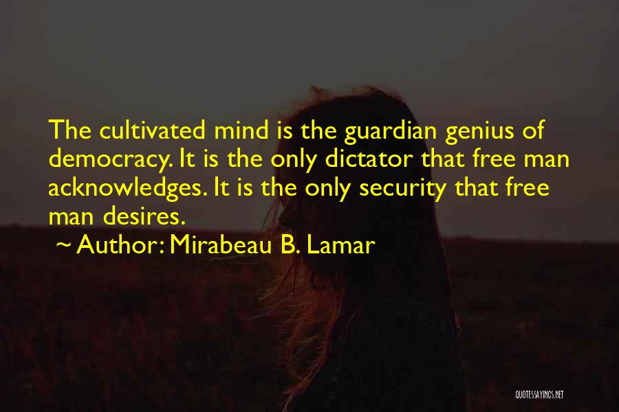 Mirabeau B. Lamar Quotes 303315