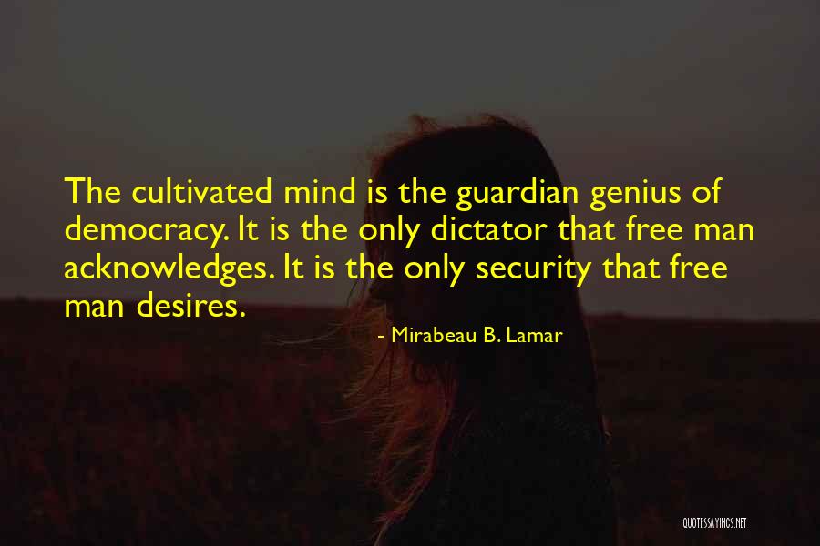 Mirabeau B. Lamar Quotes 303315