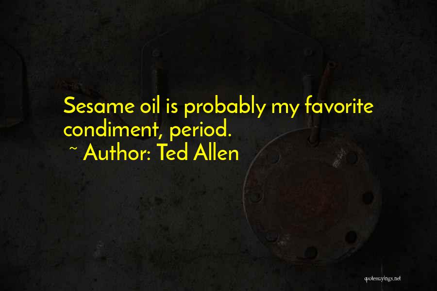 Mirabelle Toilets Quotes By Ted Allen