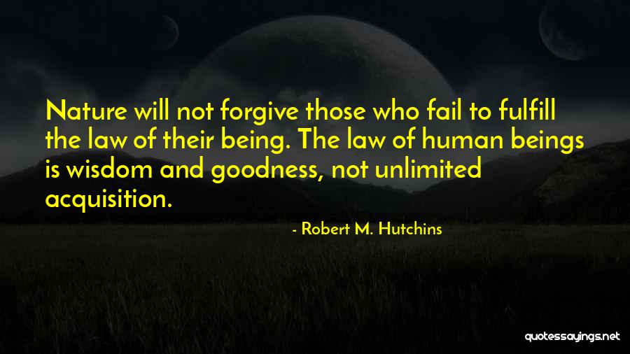 Mirabelles South Quotes By Robert M. Hutchins Mirabelles South Quotes By Robert M. Hutchins
