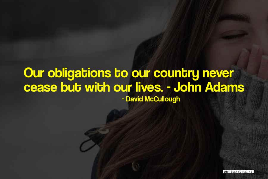 Mirabelli Orland Quotes By David McCullough