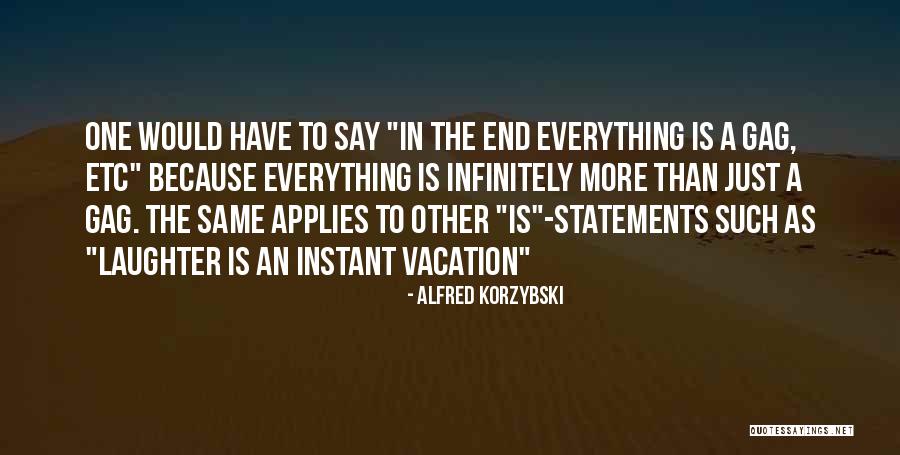 Mirabello Prosecco Quotes By Alfred Korzybski Mirabello Prosecco Quotes By Alfred Korzybski
