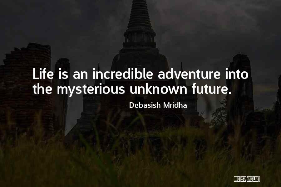 Miraboli Quotes By Debasish Mridha Miraboli Quotes By Debasish Mridha