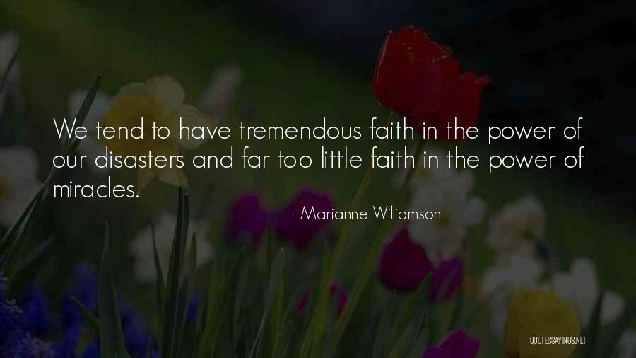 Miracle And Faith Quotes By Marianne Williamson Miracle And Faith Quotes By Marianne Williamson