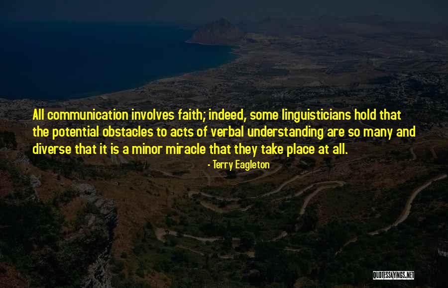 Miracle And Faith Quotes By Terry Eagleton Miracle And Faith Quotes By Terry Eagleton