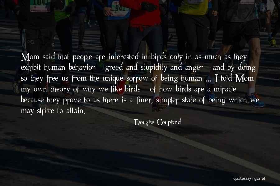Miracle From God Quotes By Douglas Coupland Miracle From God Quotes By Douglas Coupland