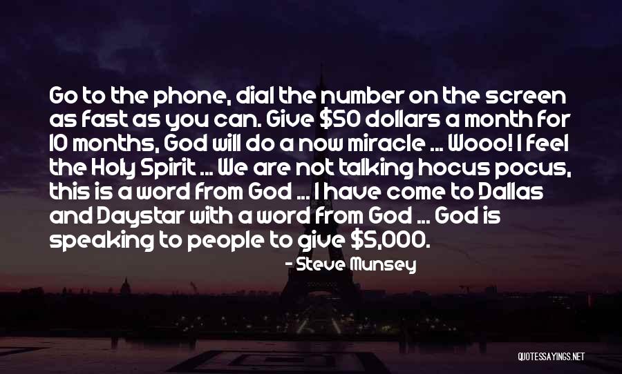 Miracle From God Quotes By Steve Munsey