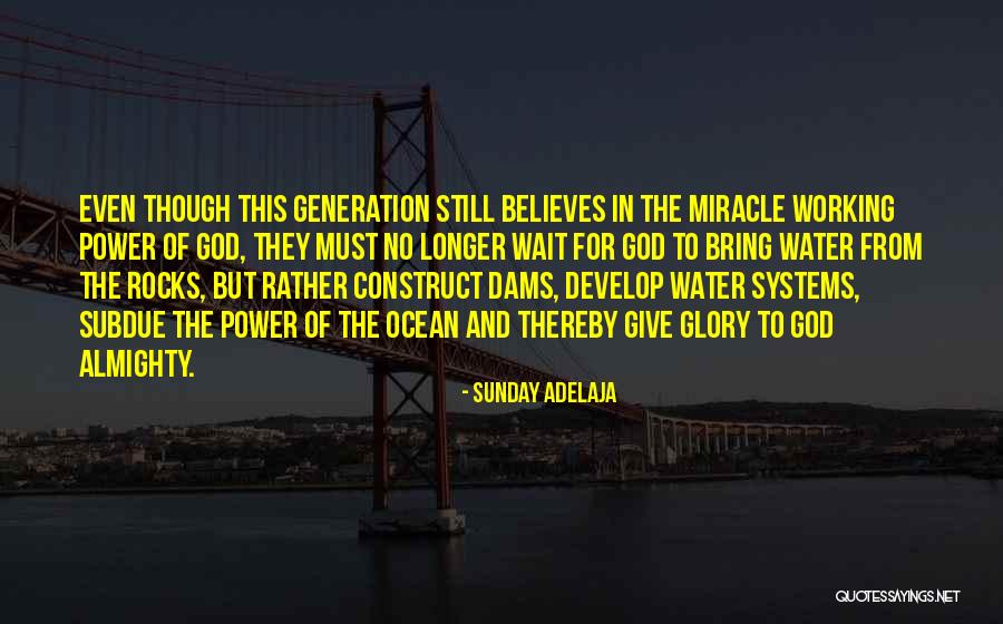 Miracle From God Quotes By Sunday Adelaja