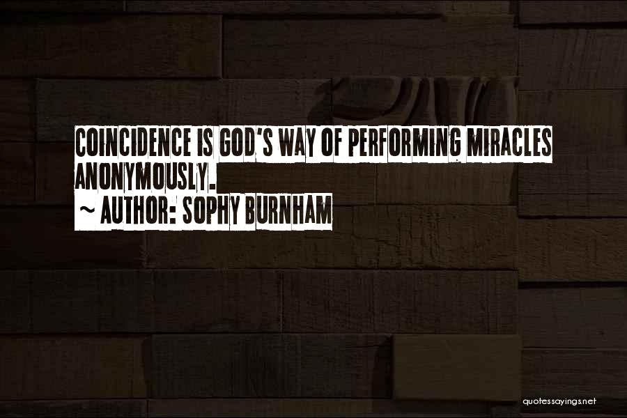 Miracle Of God Quotes By Sophy Burnham