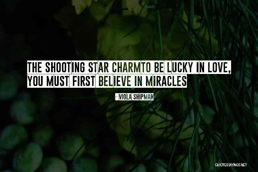 Miracle Of Love Quotes By Viola Shipman Miracle Of Love Quotes By Viola Shipman