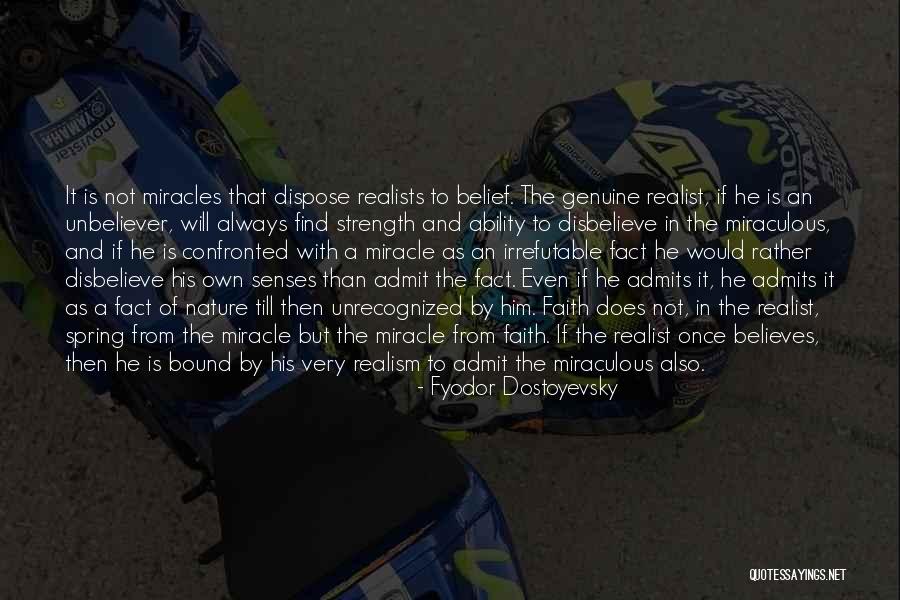 Miracle Of Miracles Quotes By Fyodor Dostoyevsky Miracle Of Miracles Quotes By Fyodor Dostoyevsky