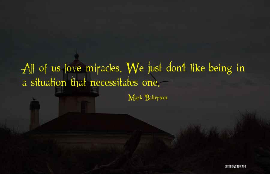 Miracle Of Miracles Quotes By Mark Batterson Miracle Of Miracles Quotes By Mark Batterson
