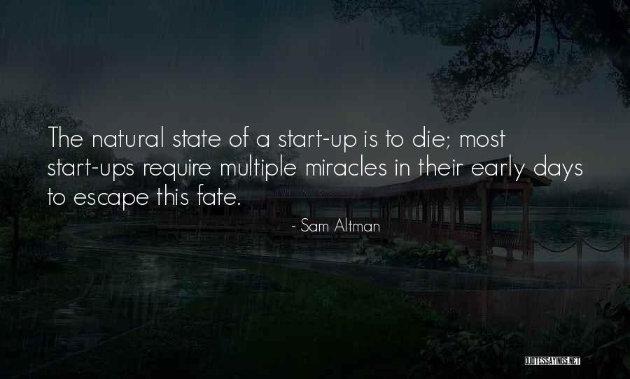 Miracle Of Miracles Quotes By Sam Altman Miracle Of Miracles Quotes By Sam Altman